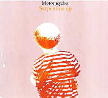 Motorpsycho - «Serpentine E.P.» - cover - front