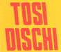 Tosi Dischi
